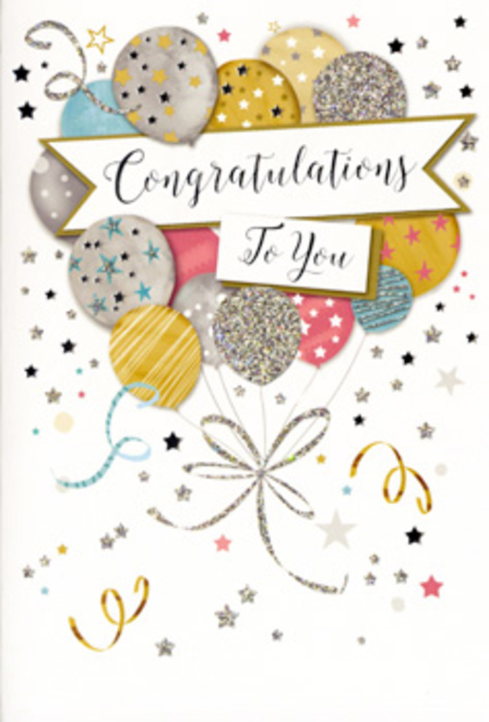 The congratulations card pictured here feels like a festive scene distilled onto paper, the kind of card a Camberwell florist might nestle among fresh lilies and roses before delivering to a proud family home off Coldharbour Lane. The entire front is filled with an airy cluster of balloons that appear to lift from the lower half of the card and float upward, creating a gentle diagonal sweep from bottom left to top right. The balloons come in a cohesive palette of metallic gold and silver, soft champagne, misty blue, blush pink, and quiet grey, each one embellished with its own pattern-tiny five-pointed stars, looping curves, narrow stripes, and fine glitter that suggests a tactile shimmer. They overlap just enough to feel like a real bouquet, some partially hidden, others dominant in the foreground, as though you're looking at a photograph of balloons gathered for a party near Camberwell Green. A refined banner arcs gracefully across the centre, bearing the words Congratulations To You in stylish calligraphy that brings a sense of importance and ceremony to the design. The lettering is dark and crisp against the light banner, balancing the more playful details of the balloons. Around this central arrangement, scattered stars, curving ribbons, and flecks of gold and silver confetti float against a pale background, echoing the carefree feeling of stepping into a surprise celebration after walking down a quiet side street off Denmark Hill. Although you can't feel it here, the suggestion of layered inks and glitter hints at a textured surface that would catch under your fingertips, like embossed stationery. The overall mood is sophisticated yet joyful, suited to graduations at nearby colleges, work promotions, or any special moment when you want to convey genuine pride with both flowers and a beautifully illustrated card.
