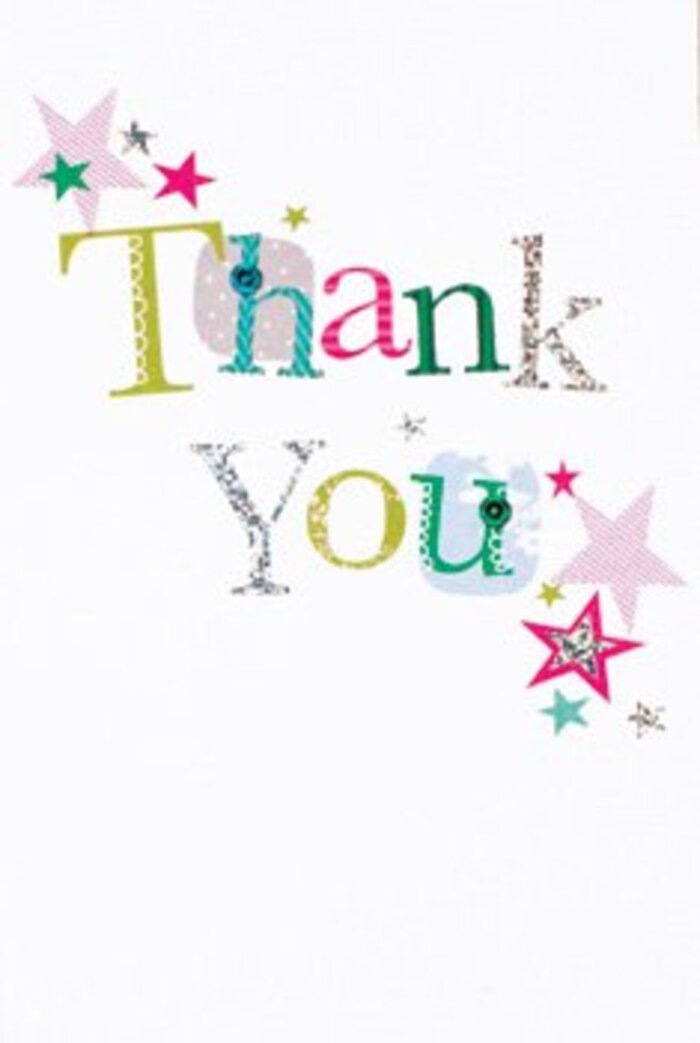 The arrangement of letters on this thank you card feels both graceful and exuberant, like a handwritten note passed between friends after a Camberwell market visit. Each character is thoughtfully shaped-some whimsical with lively dots and gentle curving flourishes, others refined in their almost musical strokes-each rendered in a striking palette: bright greens, bold fuchsias, vivid blues, and soft metallics catching the light with a subtle, festive gleam. Stars in glimmering silver, striped pinks, and deep turquoise gather in relaxed clusters around the message, their scattered presence imbuing the card with a sense of quiet joy and understated celebration, not unlike a tranquil afternoon spent beneath the trees of Burgess Park. The overall design feels breezy and modern, the generous white space adding sophistication while allowing each detail its moment. There's a sense of universal warmth here-a style that's neither overly formal nor too playful, making this card a fitting companion for bouquets marking any occasion. It's easy to picture it resting against the blooms from Camberwell Flowers, an emblem of gratitude as vibrant and memorable as the relationships nurtured in this neighbourhood. In every element-colour, texture, and thoughtful layout-the card reflects the local florist's care and the genuine spirit of giving that infuses Camberwell's creative community.